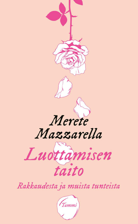 Etukansi. Merete Mazzarella. Luottamisen taito.