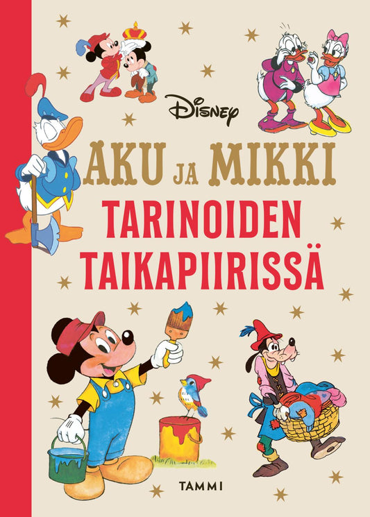 Etukansi. Disney. Aku ja Mikki tarinoiden taikapiirissä.