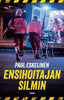 Ensihoitajan silmin