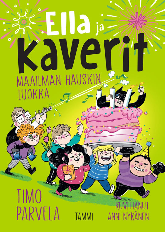 Etukansi. Timo Parvela. Anni Nykänen. Ella ja kaverit. Maailman hauskin luokka.