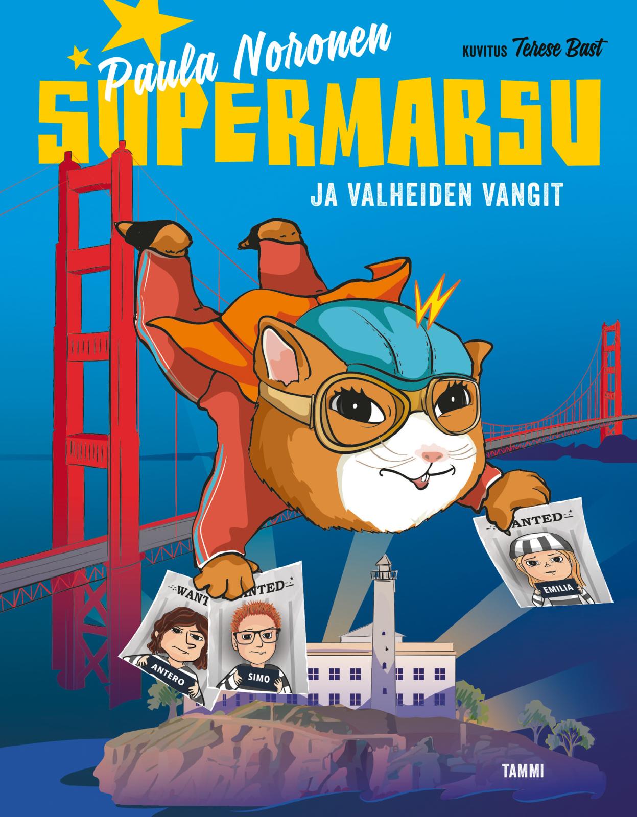 Supermarsu ja valheiden vangit
