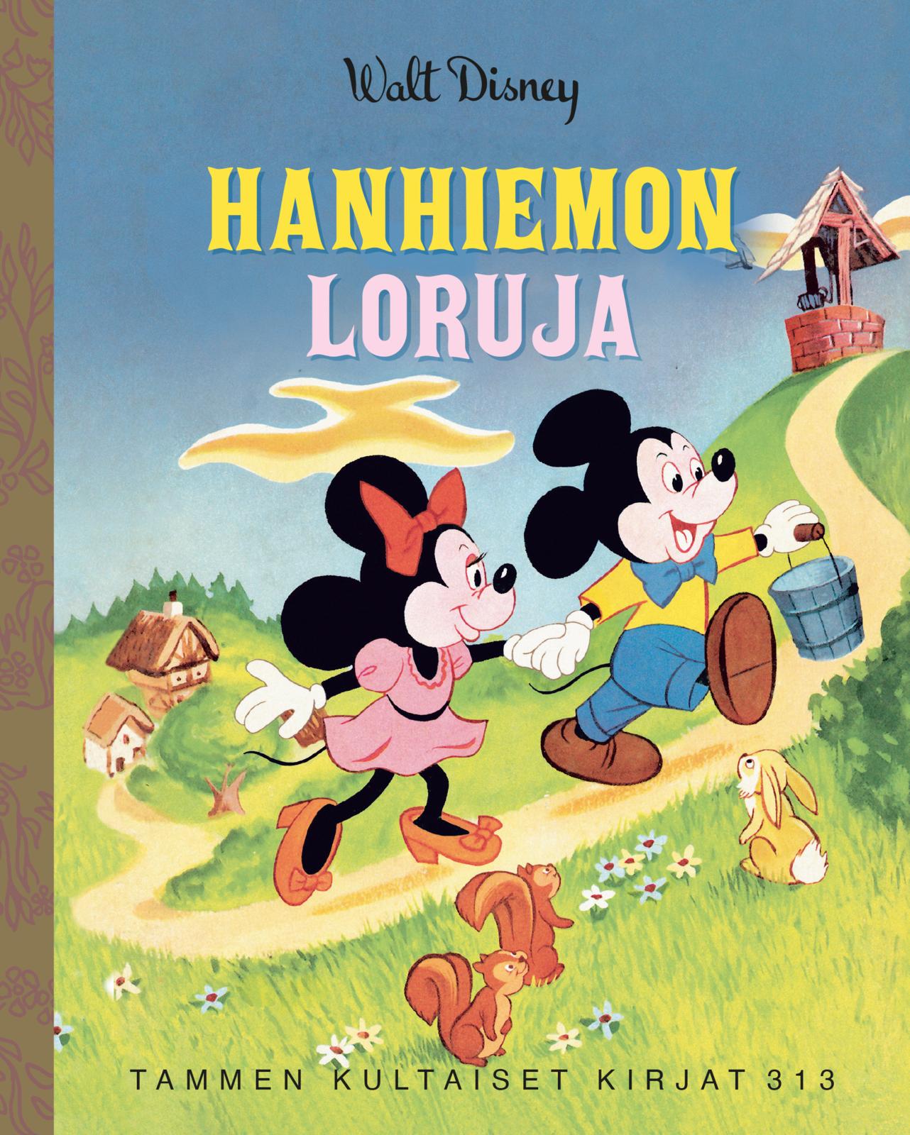 Disney. Hanhiemon loruja. TKK 313