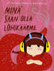 Minä saan olla lohikäärme