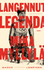 Langennut legenda - Mika Myllylä