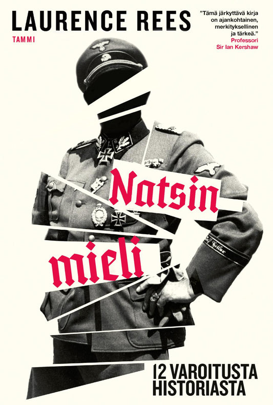 Etukansi. Laurence Rees. Natsin mieli.