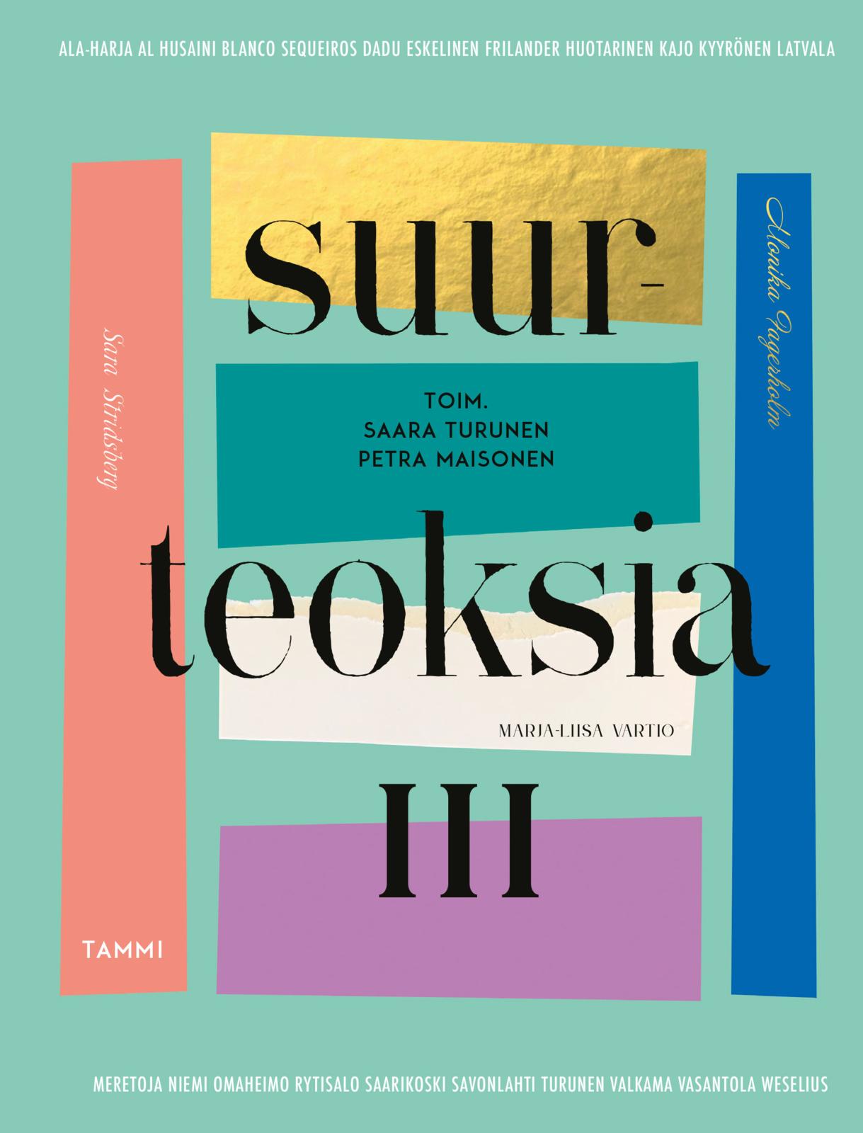 Suurteoksia III