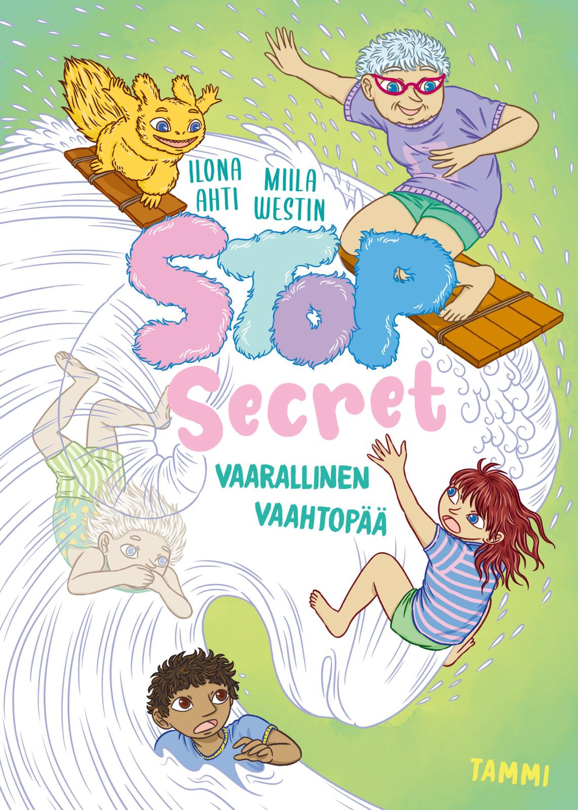 Stop Secret. Vaarallinen vaahtopää