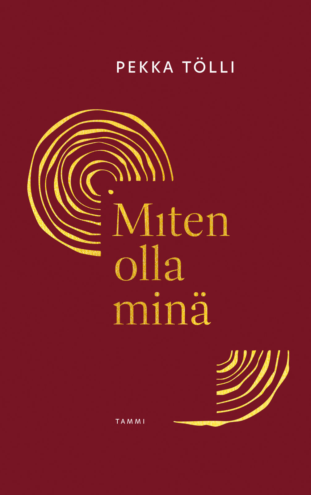 Miten olla minä