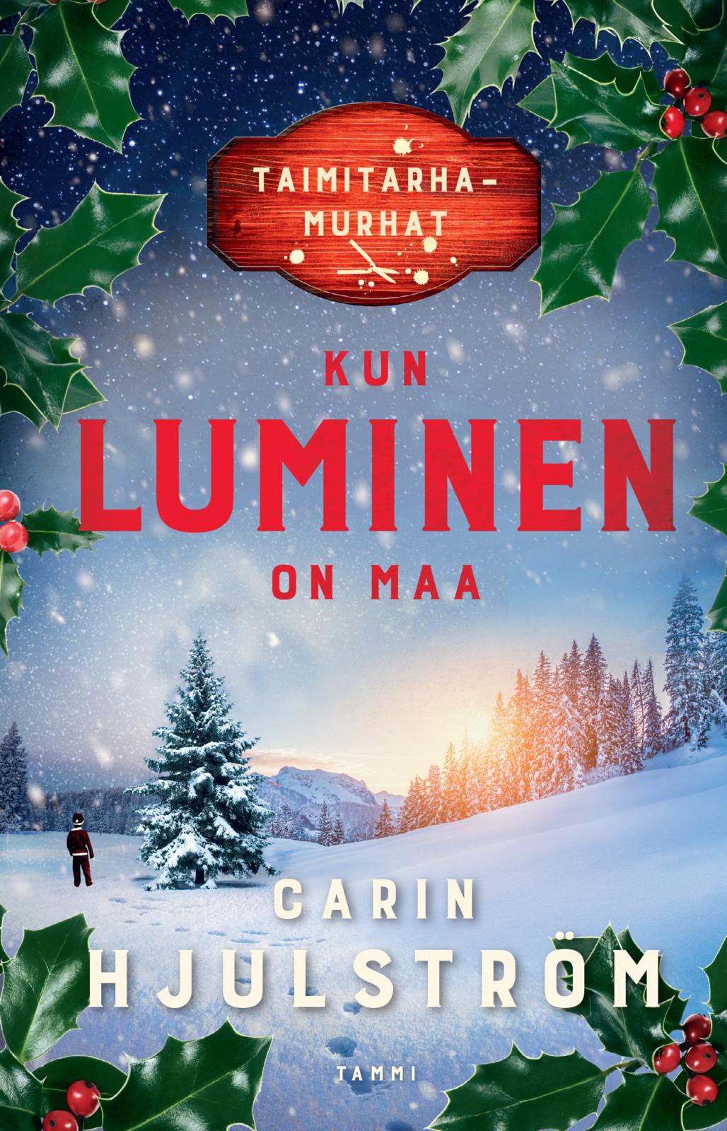 Kun luminen on maa