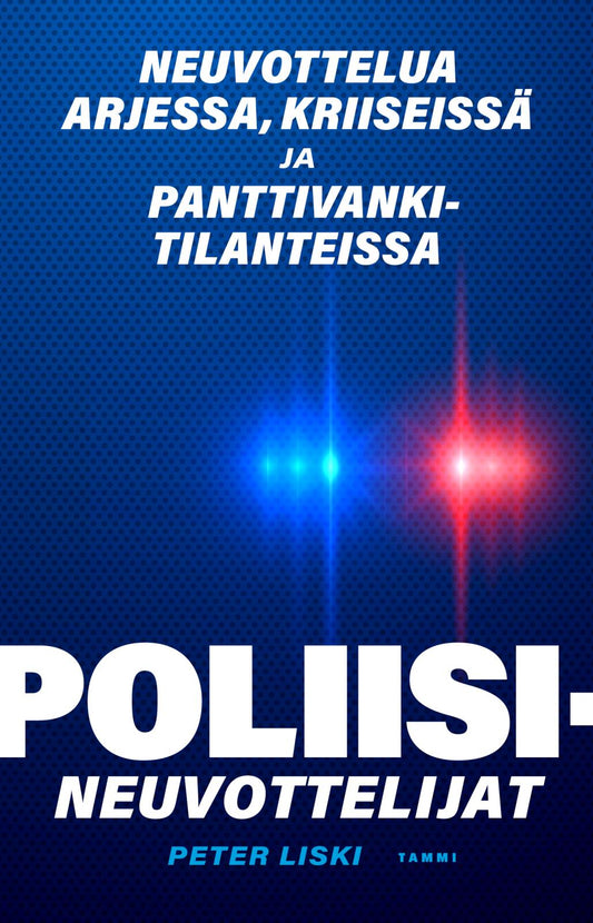 Etukansi. Peter Liski. Poliisineuvottelijat.