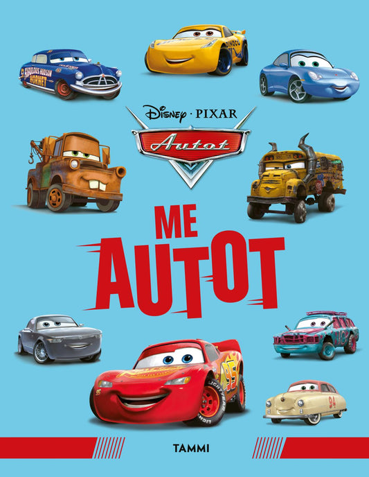 Etukansi. Disney. Disney Pixar Autot. Me autot.