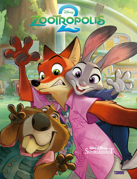 Etukansi. Disney. Disney. Zootropolis 2. Satuklassikot.