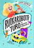 Ruokarobotti Turo ja hulvaton kääretorttu