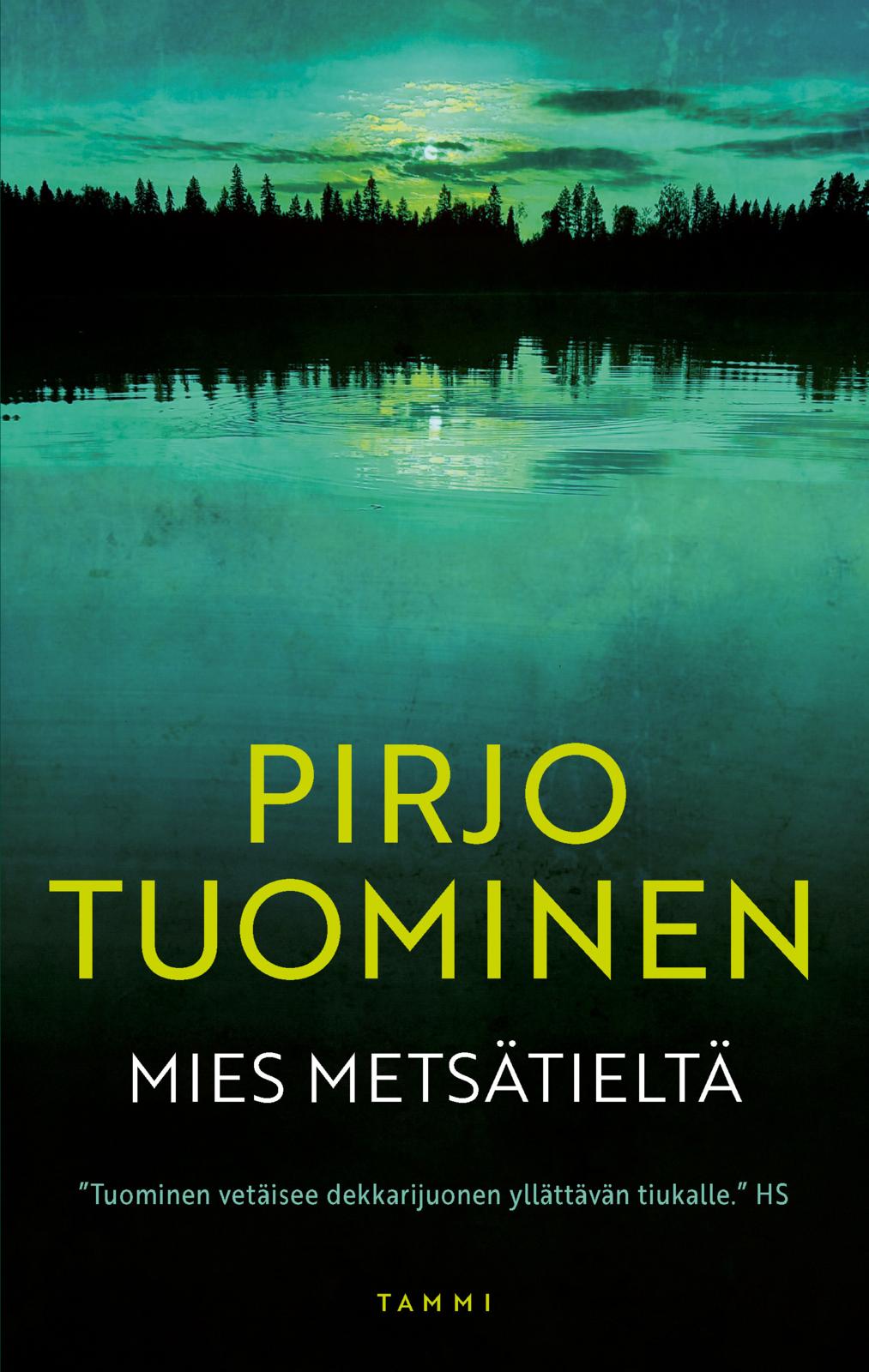 Mies metsätieltä