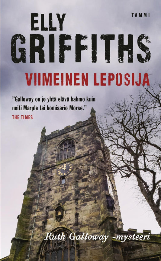 Etukansi. Elly Griffiths. Viimeinen leposija.