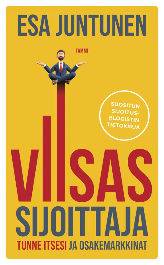 Etukansi. Esa Juntunen. Viisas sijoittaja.