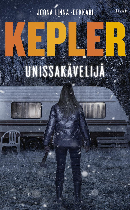 Etukansi. Lars Kepler. Unissakävelijä.
