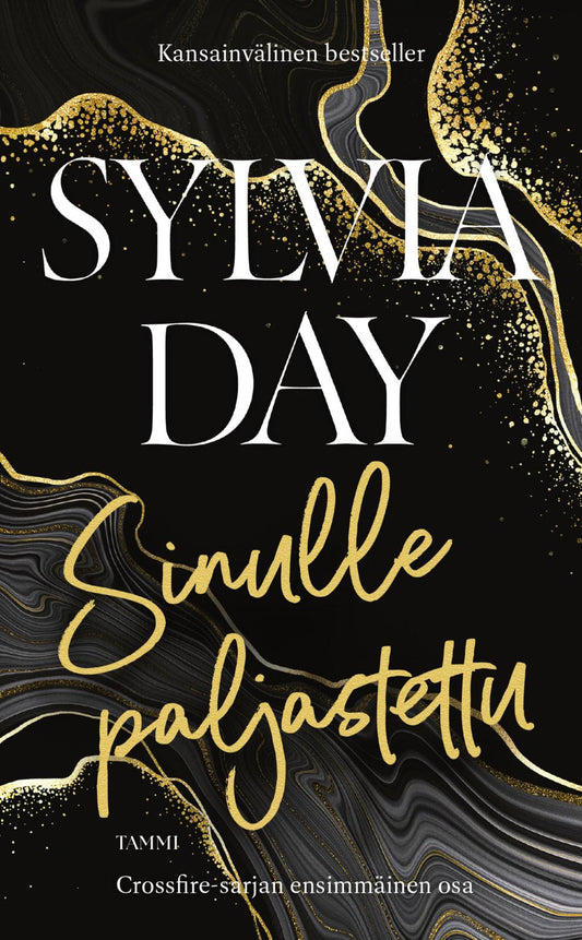 Etukansi. Sylvia Day. Sinulle paljastettu.
