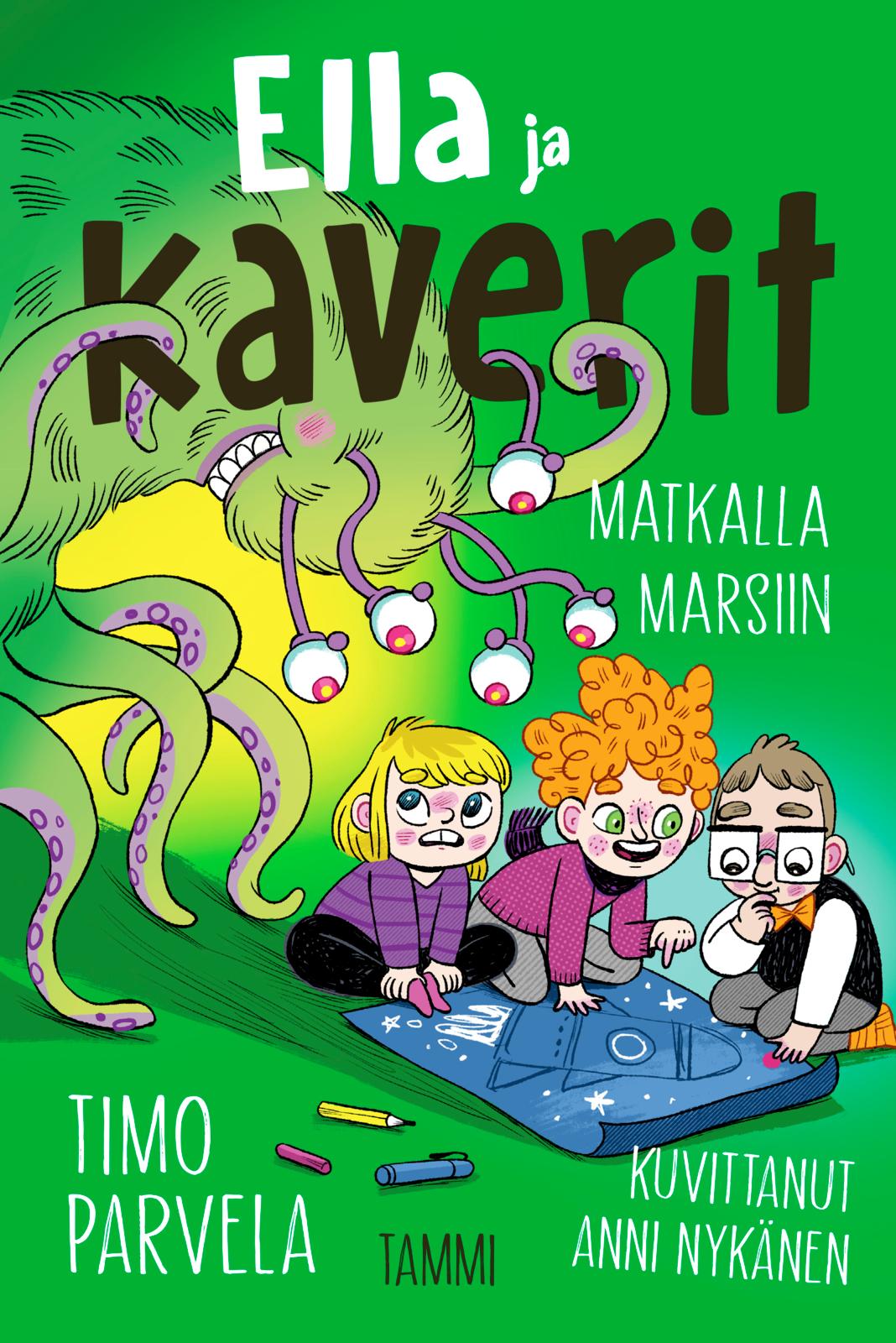 Ella ja kaverit matkalla Marsiin