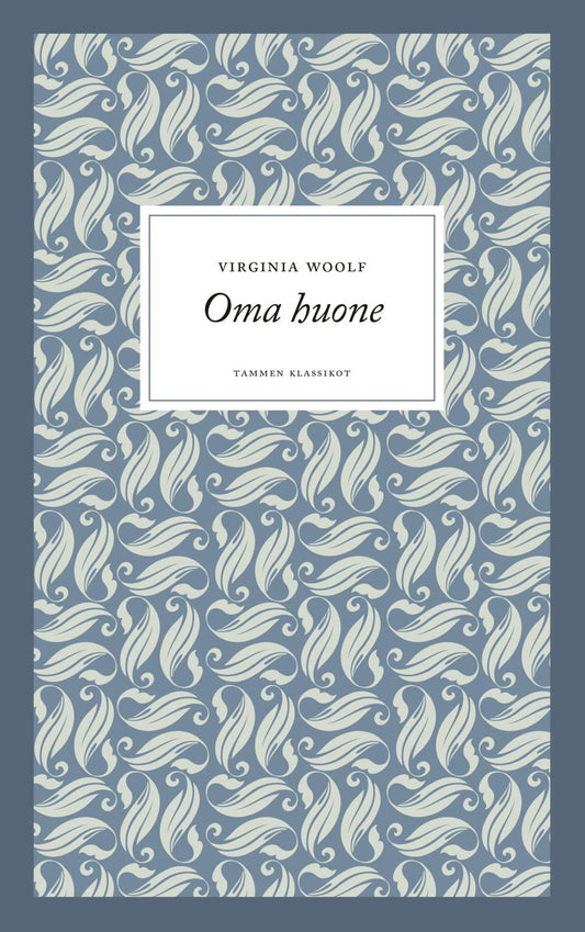 Etukansi. Virginia Woolf. Oma huone.