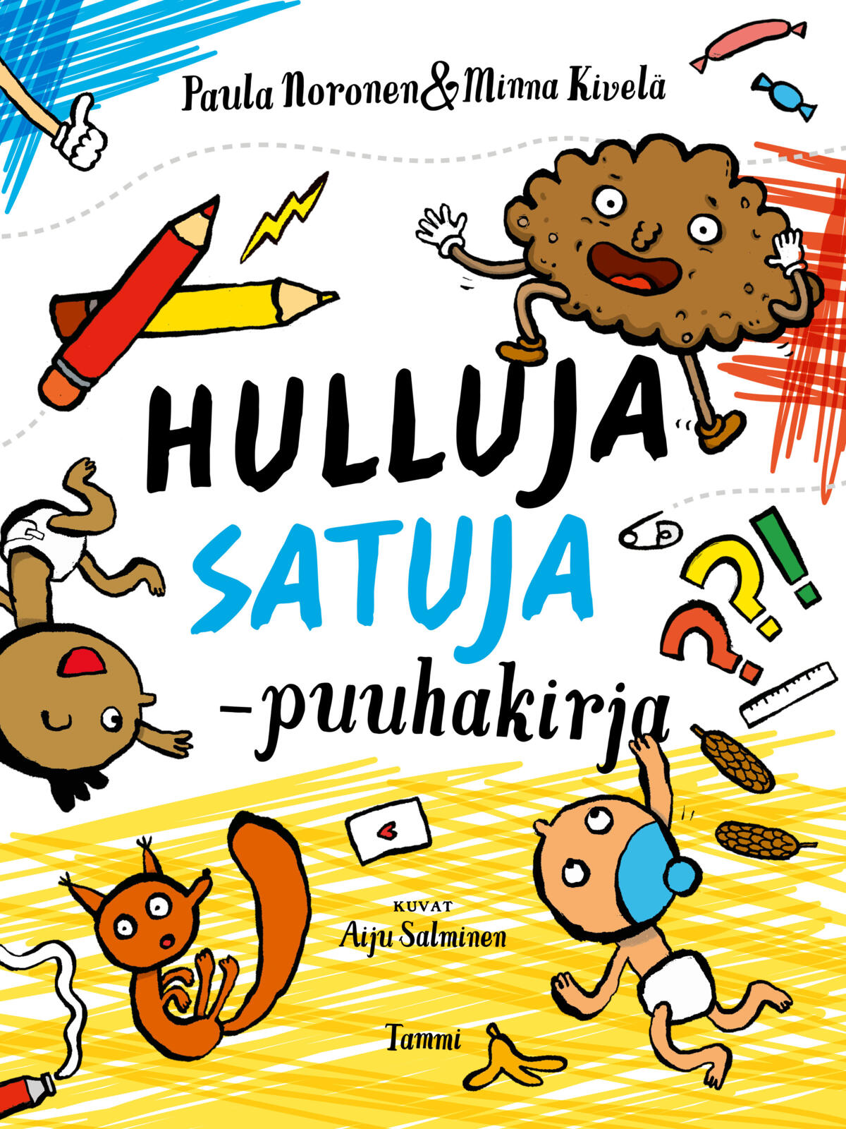 Hulluja satuja -puuhakirja