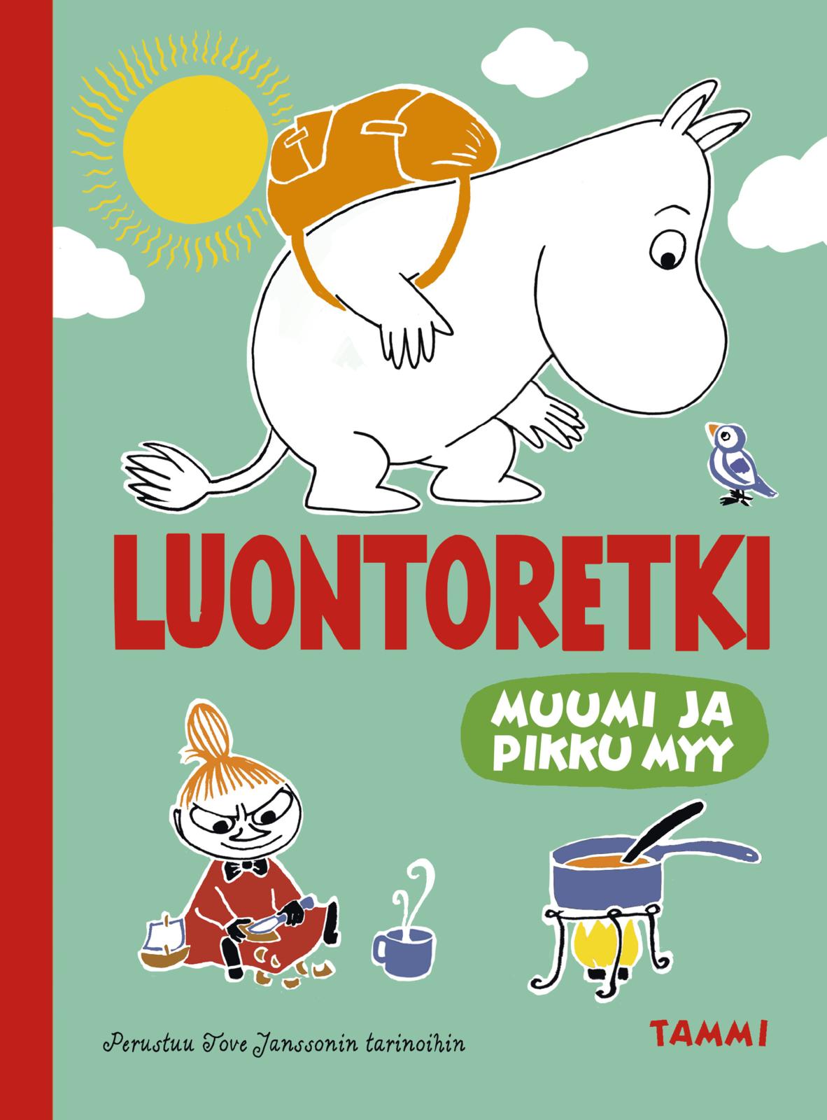 Muumi ja Pikku Myy. Luontoretki
