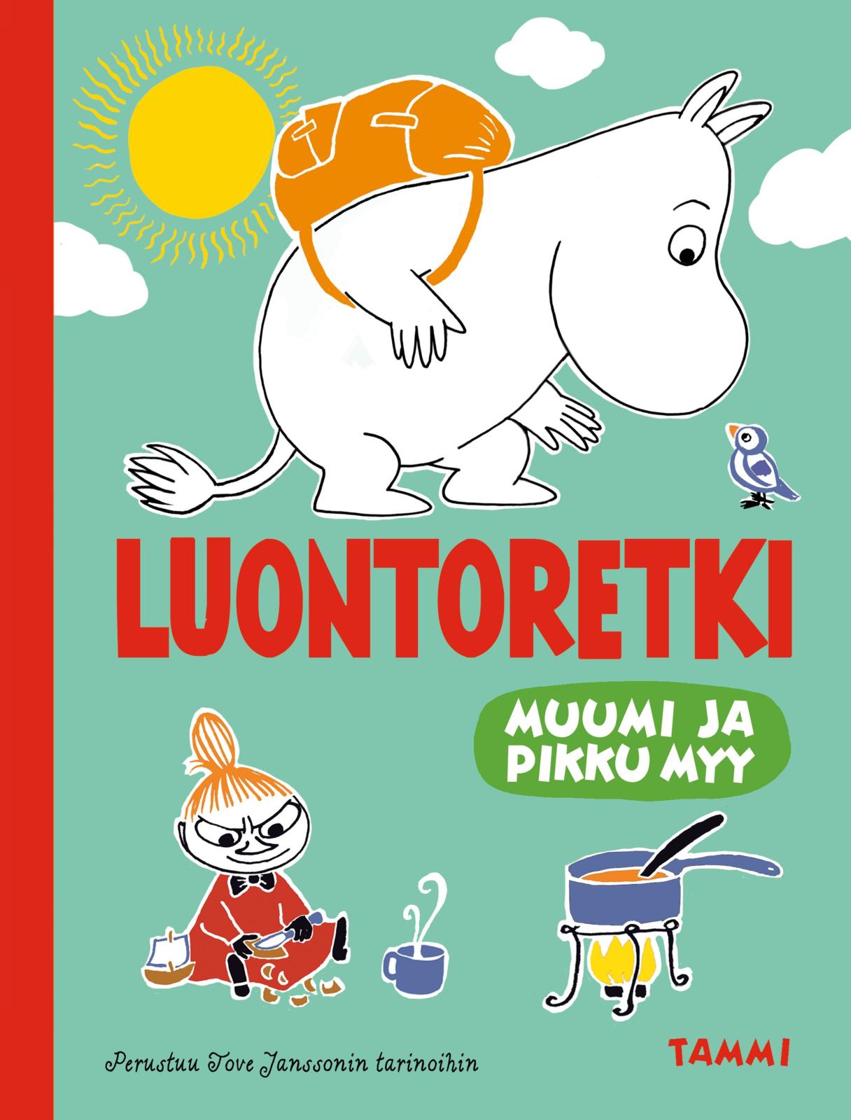 Muumi ja Pikku Myy. Luontoretki