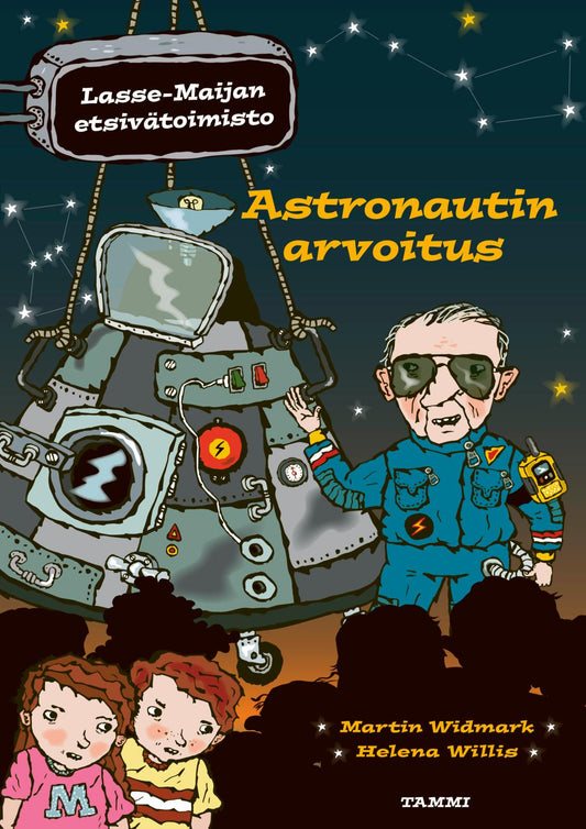 Etukansi. Martin Widmark. Helena Willis. Astronautin arvoitus. Lasse-Maijan etsivätoimisto.