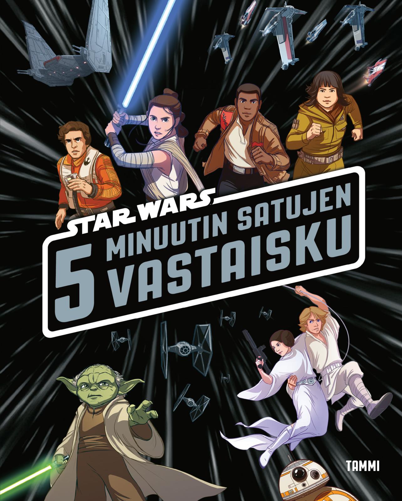 Star Wars. 5 minuutin satujen vastaisku