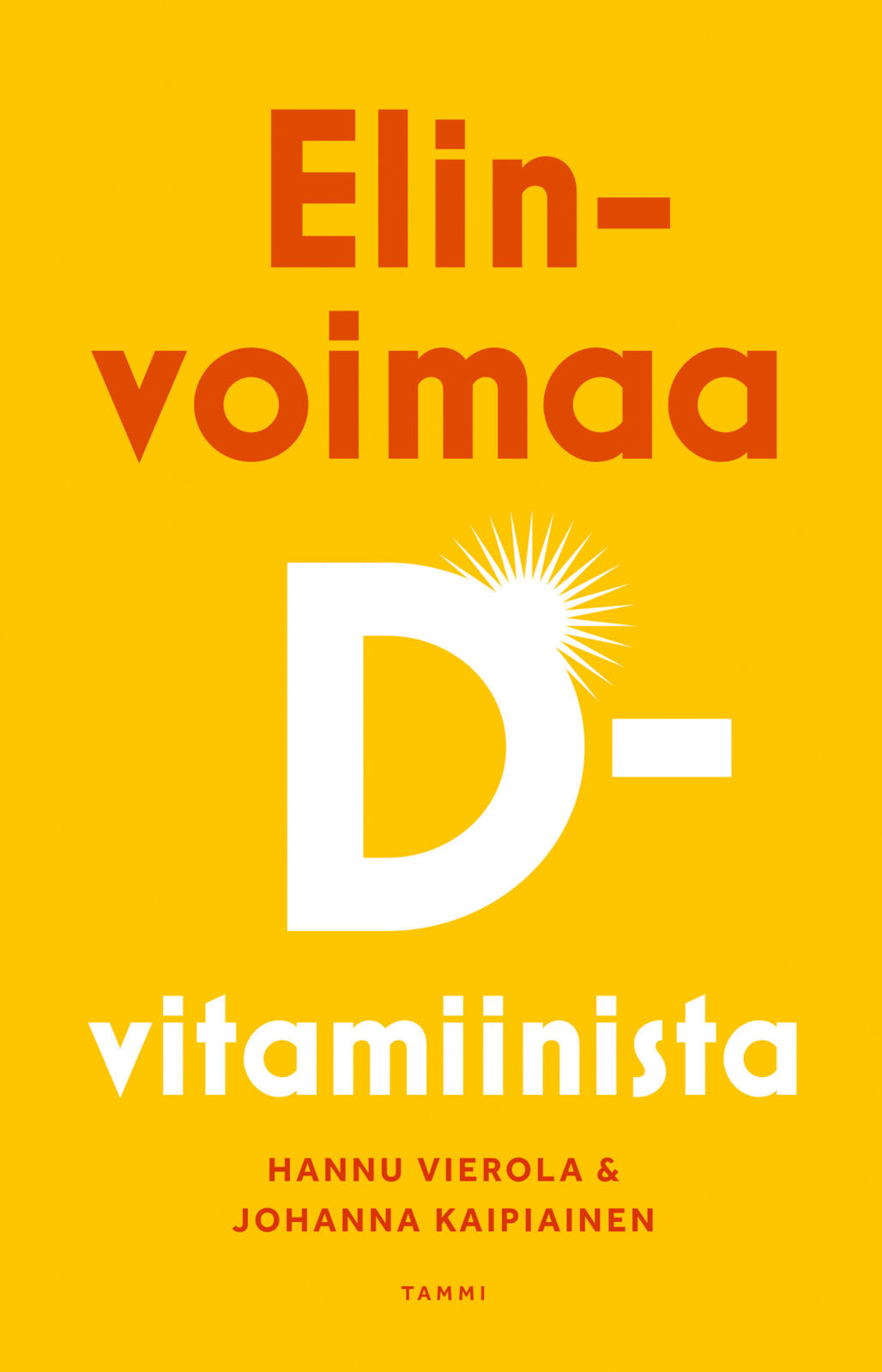 Elinvoimaa D-vitamiinista