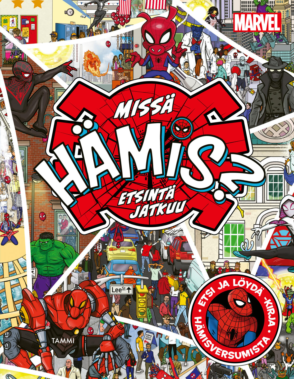 Marvel. Missä Hämis? Etsintä jatkuu