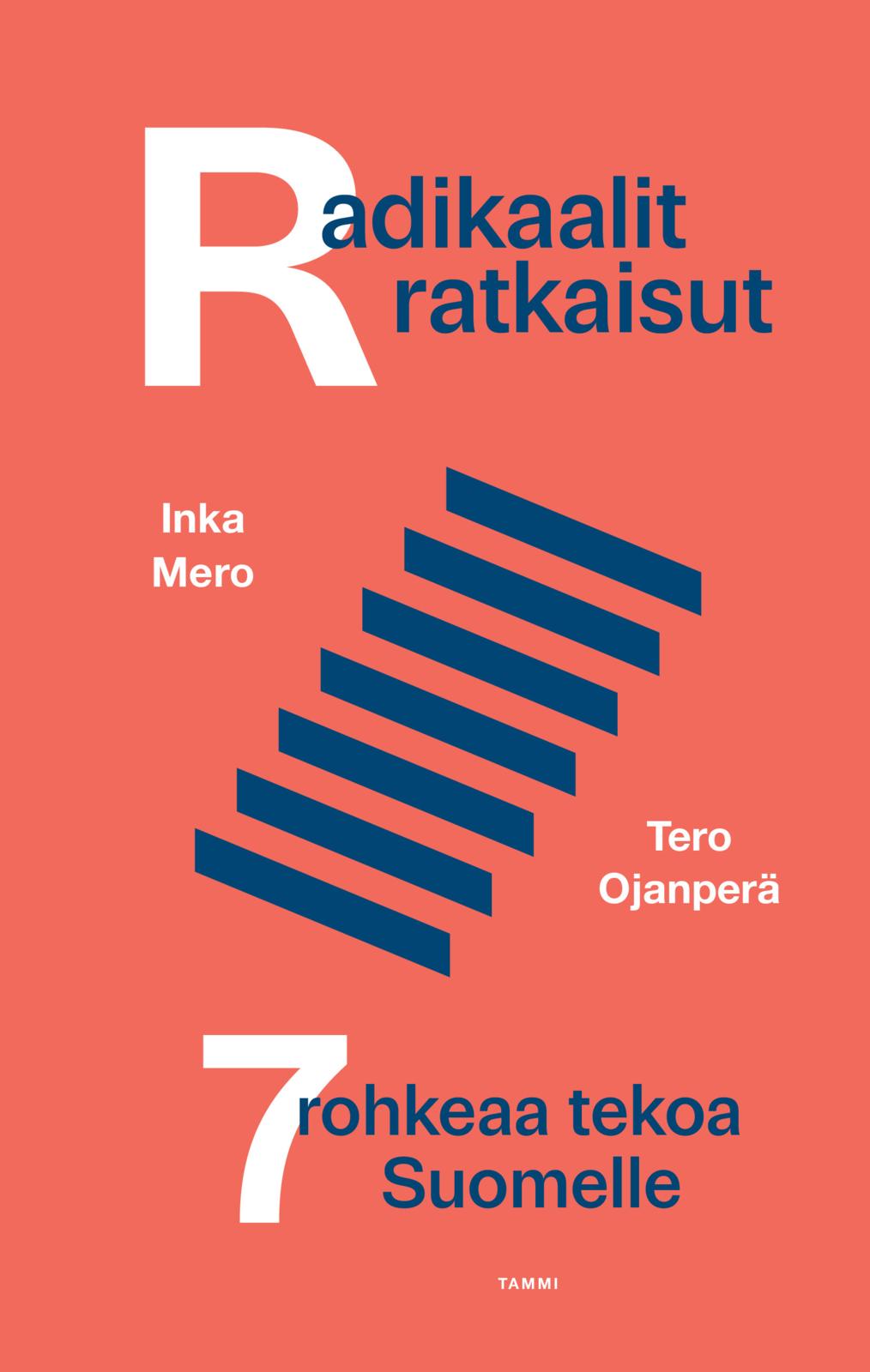 Radikaalit ratkaisut