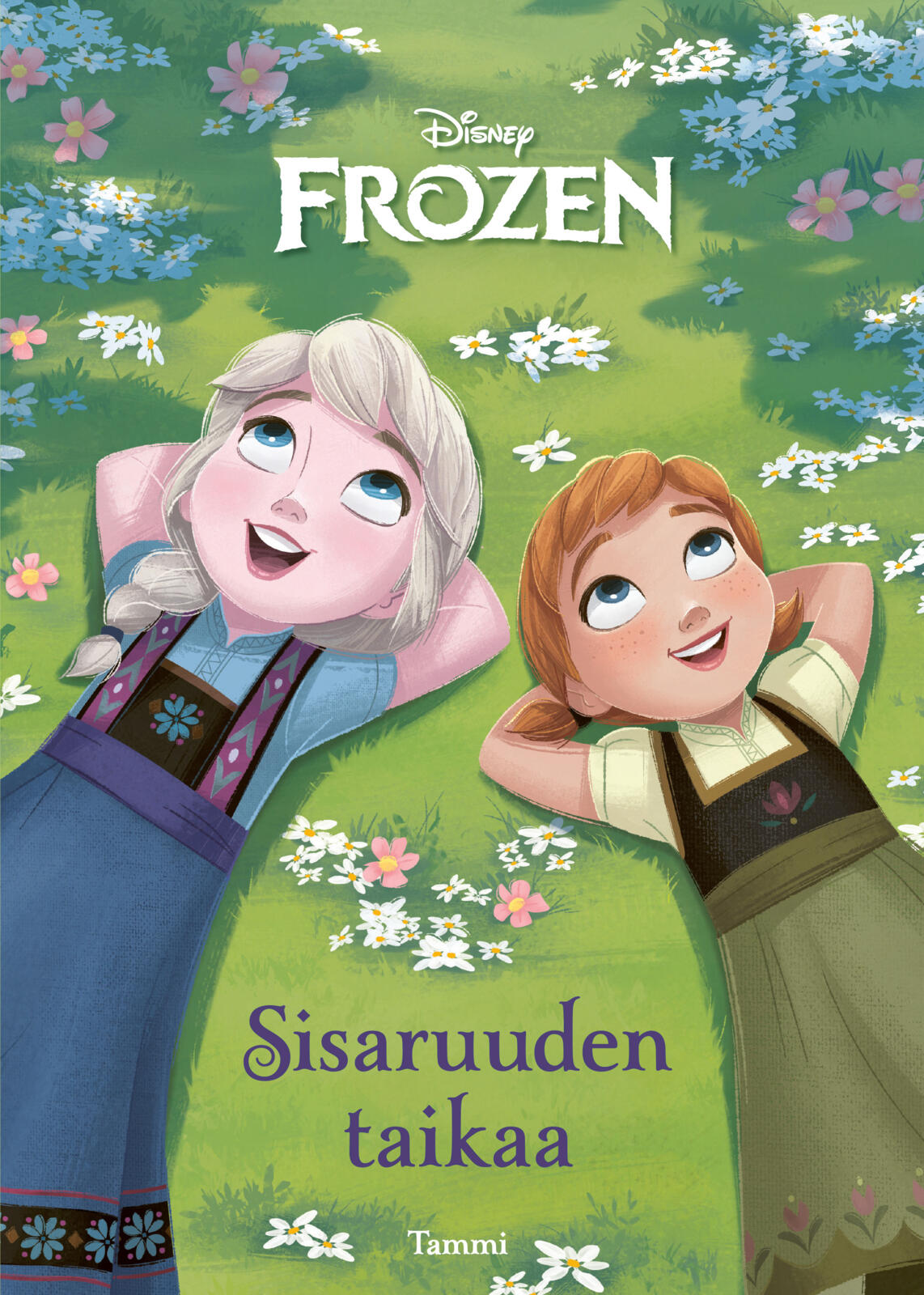 Disney. Frozen. Sisaruuden taikaa