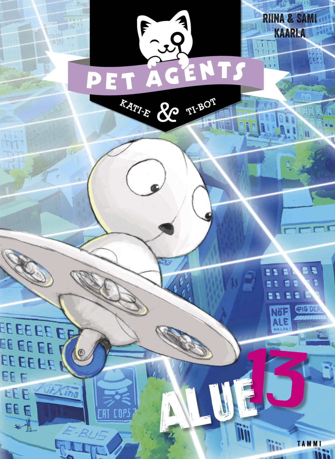 Alue 13. Pet Agents 13