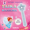 Taikamaailma - Mukana taikasauva