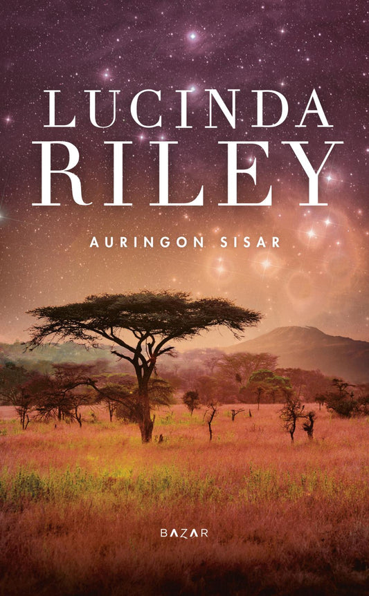 Etukansi. Lucinda Riley. Auringon sisar.