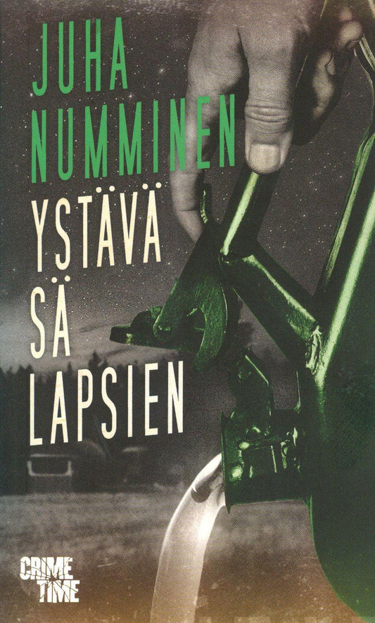 Etukansi. Juha Numminen. Ystävä sä lapsien.