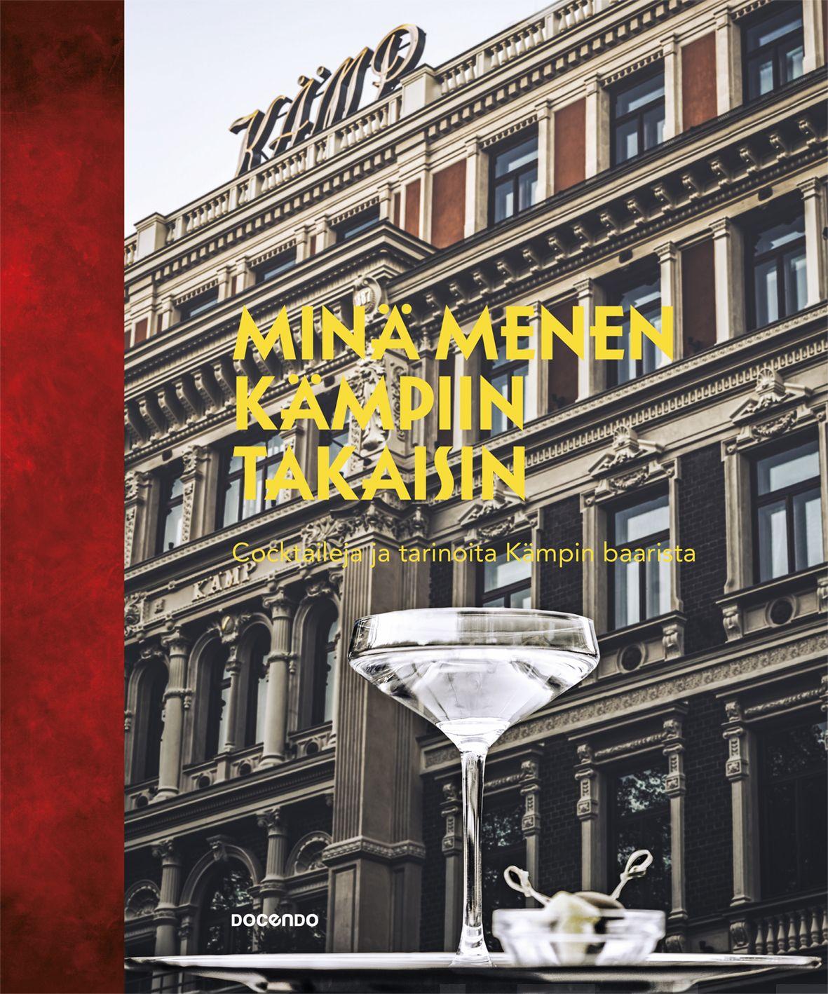 Minä menen Kämpiin takaisin