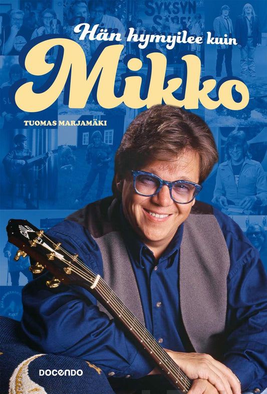 Etukansi. Tuomas Marjamäki. Mikko Alatalo. Hän hymyilee kuin Mikko.