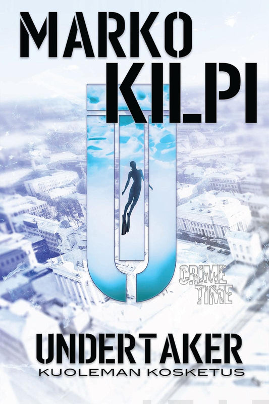 Etukansi. Marko Kilpi. Undertaker – Kuoleman kosketus.