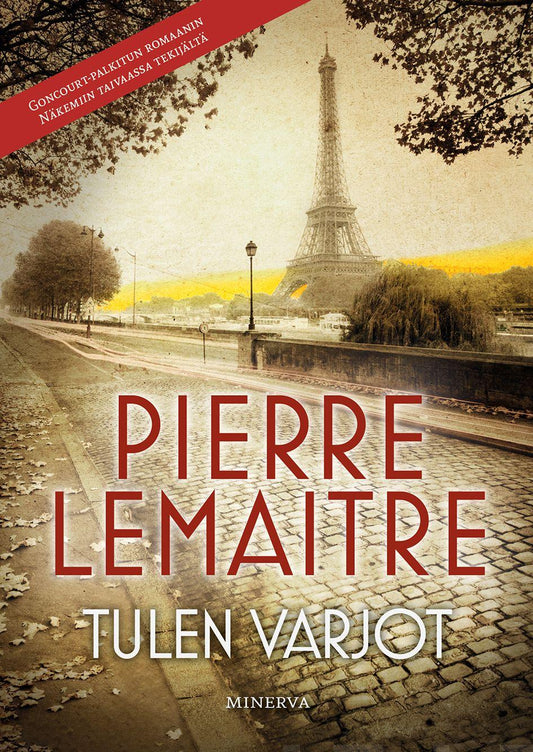 Etukansi. Pierre Lemaitre. Tulen varjot.