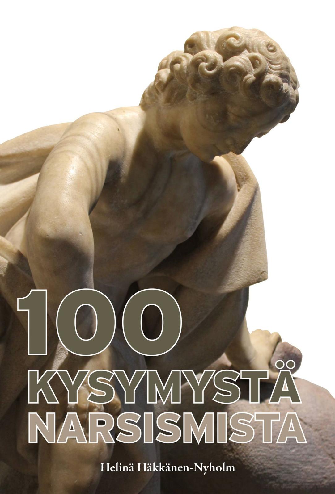 100 kysymystä narsismista