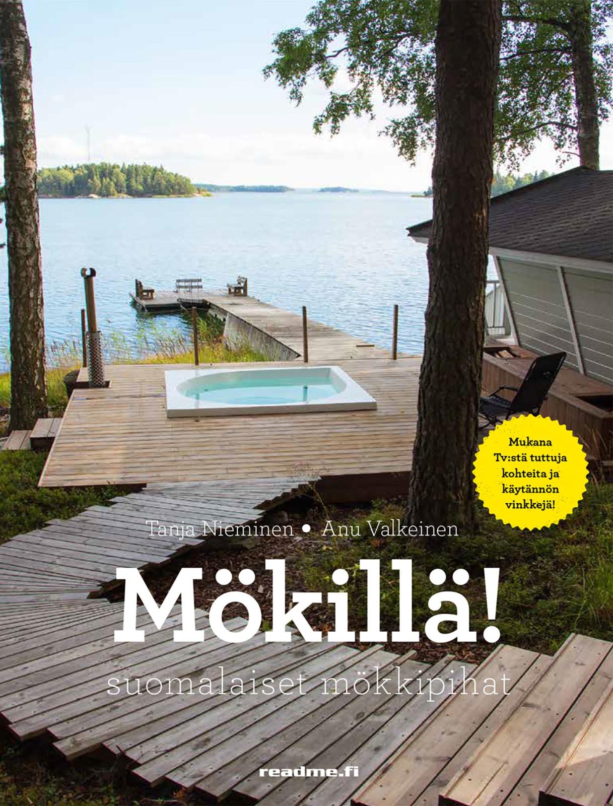 Mökillä!