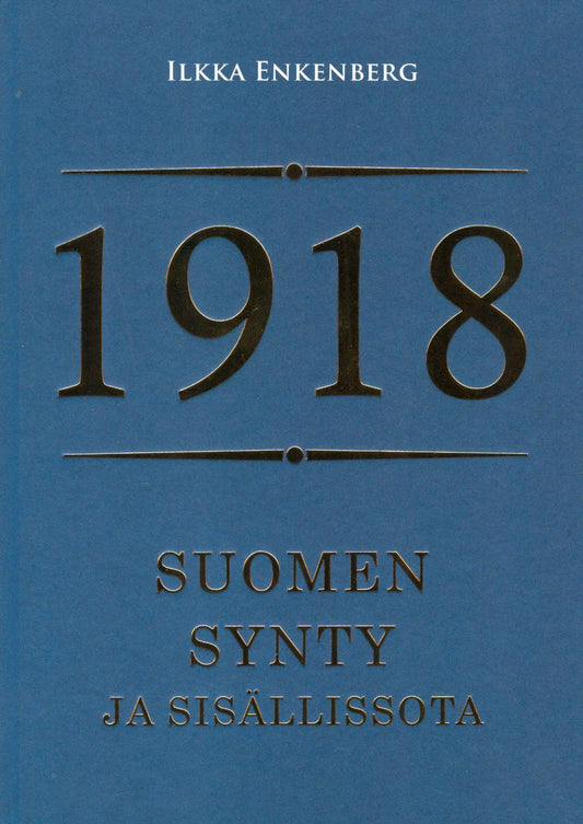 Etukansi. Ilkka Enkenberg. 1918.