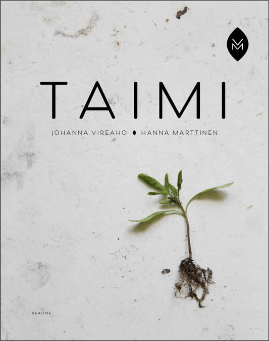 Etukansi. Johanna Vireaho. Hanna Marttinen. Taimi.