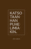 Katsotaanhan puhelimiakin