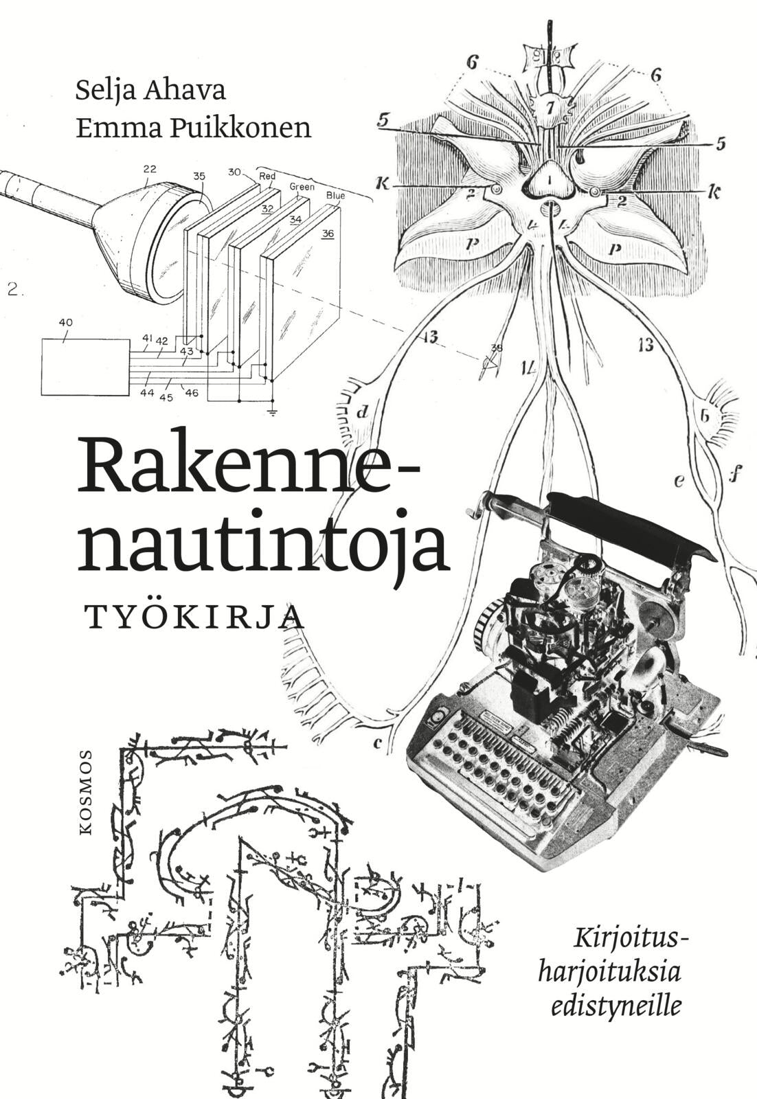 Rakennenautintoja työkirja: Kirjoitusharjoituksia edistyneille