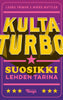Kultaturbo – Suosikki-lehden tarina