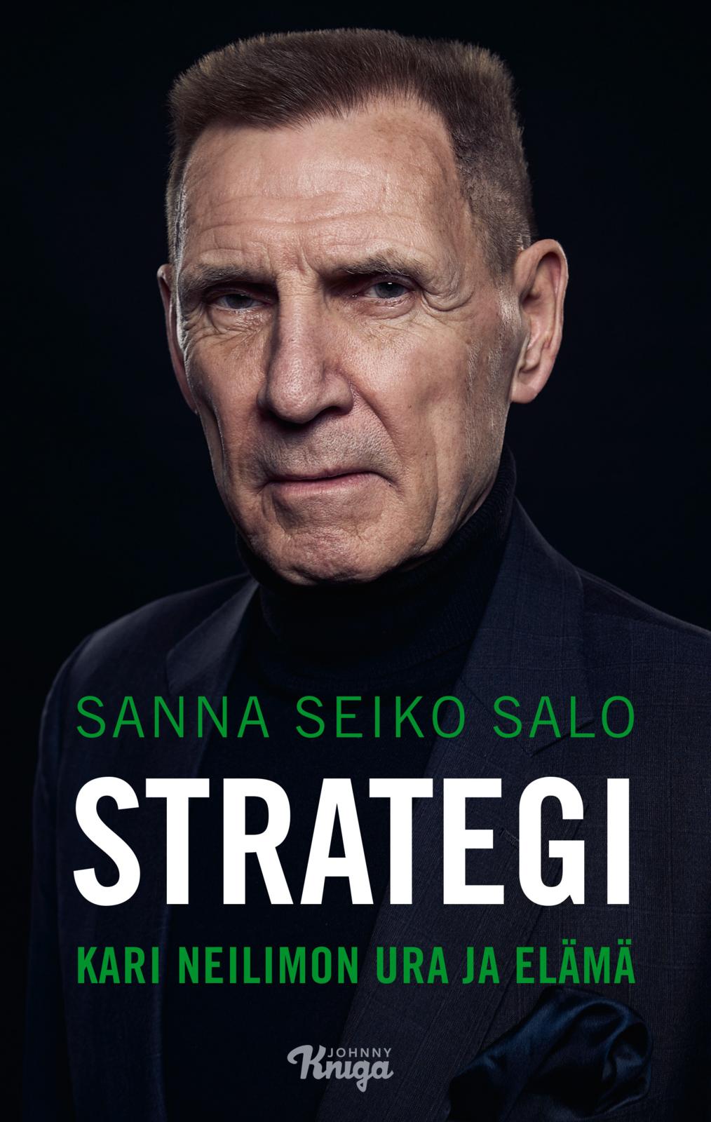 Strategi – Kari Neilimon ura ja elämä