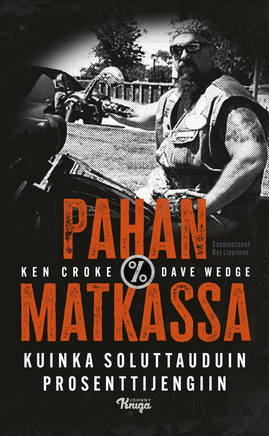 Etukansi. Ken Croke. Dave Wedge. Pahan matkassa.